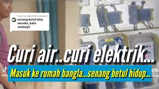 Untung Jadi Bangla Guna Elektrik Free Air Free‼️Semua Curi Sambung Katanya [upl. by Wyne]