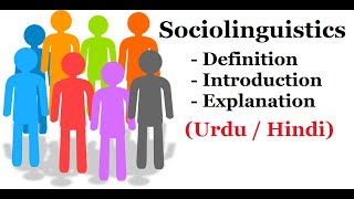 What is Sociolinguistics   Definition with Examples and Explanation  Urdu  Hindi [upl. by Rowena]