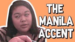 The MANILA Accent  One of Many Philippine Accents [upl. by Elitnahc386]