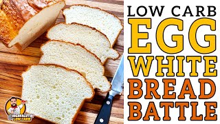 Keto EGG WHITE BREAD Battle 🍞 The BEST Protein Sparing Bread Recipe [upl. by Lane236]