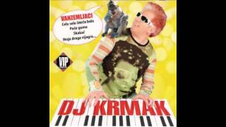 DJ Krmak  Puce guma  Audio 2006 HD [upl. by Anatola]