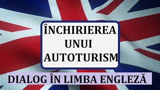 Invata engleza  Inchirierea unui autoturism  Renting a car  Learn English Online [upl. by Elgna486]