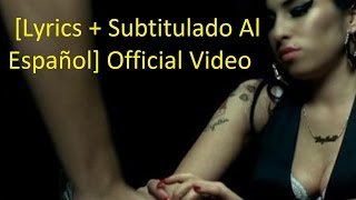 Amy Winehouse  You Know Im No Good Lyrics  Subtitulado Al Español Official Video HD VEVO [upl. by Fiertz638]