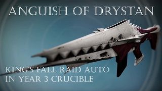 Destiny  Anguish of Drystan  Kings Fall Auto Rifle  Year 3 PVP Gameplay and Review [upl. by Amihsat]