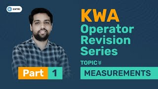 KWA Operator Revision  Measurements Part 1  Electrical Engineering  Entri Technical [upl. by Turoff]