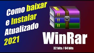 Como BAIXAR e instalar WinRAR última versão 2021 Grátis [upl. by Amliw]