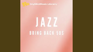 Bring back 50s Jazz [upl. by Adnirual258]