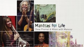 Deva Premal and Miten with Manose Mantras for Life Album Sampler [upl. by Galloway]