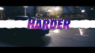 Maniacs Squad  Harder original mix [upl. by Myron45]