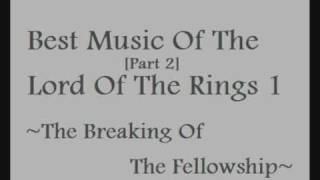 Best Music Of The Lord Of The Rings 1 part 2 [upl. by Highams]