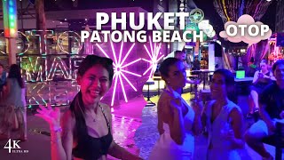 【4K🇹🇭 】2024 Phuket Nightlife Patong beach  OTOP [upl. by Sopher]