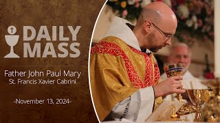 Catholic Daily Mass  Daily TV Mass  November 13 2024 [upl. by Mirilla776]