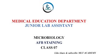 AFB STAININGMICROBIOLOGYJUNIOR LAB ASSISTANT [upl. by Jo Ann608]