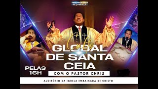 CULTO GLOBAL DE SANTA CEIA [upl. by Derdle]