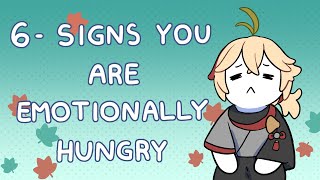 6 Signs of Emotional Hunger [upl. by Tombaugh412]