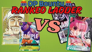 When the Kingdom Comes  Ranked Ladder w Enel  OP07  One Piece TCG Decklist and Games [upl. by Luz]