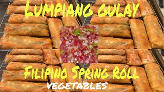 How to make my Lumpiang Gulay with Spicy Dipping Sauce [upl. by Inaj]