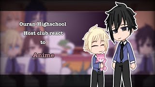 Ouran Highschool host club react to animeCut shortsry guys [upl. by Frierson]