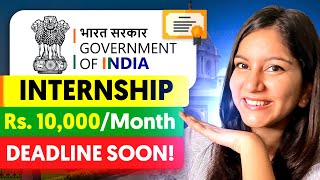 🔥 URGENT Government Internship with Certificate  ₹10000 ⚠️ Few Days Left  Open to All [upl. by Yedoc]