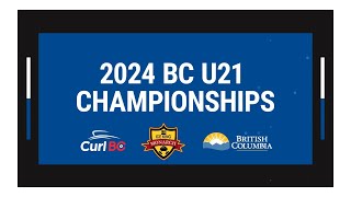 2024 BC U21 Curling Championship  MENS SEMIFINAL [upl. by Francyne]