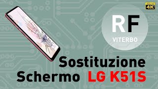 🔧 Sostituzione schermo lcd vetro LG K51S LMK510EMW LMX510 Cambiar pantalla K51S [upl. by Nohsid]