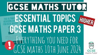 Practice Topics You NEED for The GCSE Maths Exam Paper 3 Monday 10th June 2024  Higher  TGMT [upl. by Initirb186]