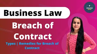 Breach of Contract  Types  Remedies for Breach of Contract  Business Law  Study at Home with me [upl. by Guod]