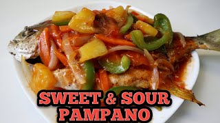 SWEET AND SOUR FISH PAMPANO RECIPE [upl. by Rehpotsirhc96]