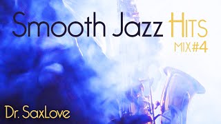 Smooth Jazz Hits Mix 4 • Smooth Jazz Saxophone Instrumental Music for Relaxing Study and Work [upl. by Sillert871]