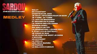 Michel Sardou  Medley Audio officiel  Live Je me souviens dun adieu 2024 [upl. by Akeyla]