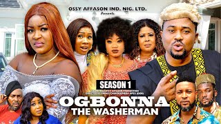 OGBONNA THE WASHERMAN SEASON 1 MIKE GOSON CHACHE EKEH 2024 LATEST NIGERIAN NOLLYWOOD MOVIE [upl. by Assiren]