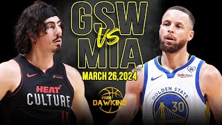 Golden State Warriors vs Miami Heat Full Game Highlights  March 26 2024  FreeDawkins [upl. by Weaks]