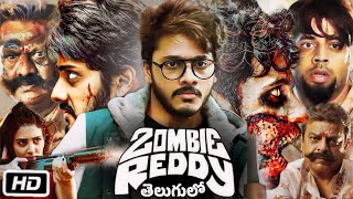 Zombie Reddy Full Movie in Telugu  Teja Sajja  Anandhi  Daksha Nagarkar  Story Explanation [upl. by Aikimat]