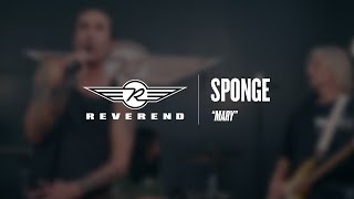 Sponge  Mary  Reverend Guitars  Circle R Sessions [upl. by Yerot682]