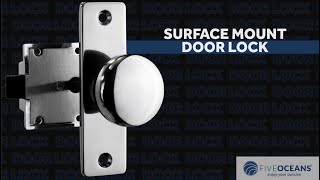 Surface Mount Door Lock BY FIVE OCEANS [upl. by Immas]