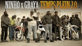 Ninho x Graya  quot Temps Plein 20 quot  Daymolition [upl. by Ashelman516]