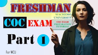 Freshman COC exam part 1Wachemo university [upl. by Alaine]