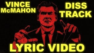 Vince McMahon DISS Track  No Chance [upl. by Notsnarc]