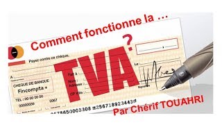 Vidéo 120 Initiation à la comptabilité  Comment fonctionne la TVA [upl. by Aiak286]