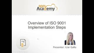 WEBINAR  Overview of ISO 9001 implementation steps [upl. by Madlin]