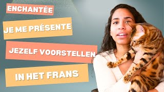 Leer Frans met Laura  Je me présente  Se présenter  Jezelf voorstellen in het Frans [upl. by Leorsiy342]