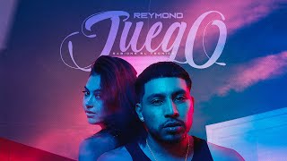 Reymond  Juego official video [upl. by Adnar606]