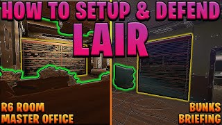 How To Setup and Defend Lair Part 1  Rainbow Six Siege  Guide 2024 [upl. by Reynolds451]