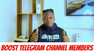 How To Boost Telegram Channel Members Very Fast 2024 [upl. by Lenhard]