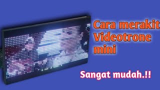 Cara merakit videotrone mini modul P4 [upl. by Card]