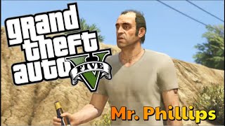 GTA V Story Mode Mr Philips [upl. by Howard]