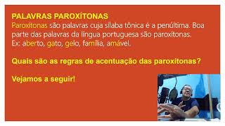 ACENTUAÇÃO GRÁFICA OXÍTONAS PAROXÍTONAS E PROPAROXÍTONAS [upl. by Airolg]