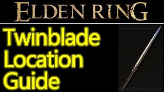 Elden Ring twinblade location guide scaling moveset stats [upl. by Fisher]