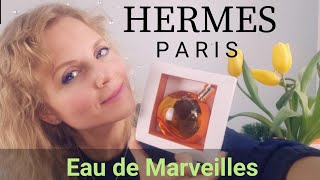 Eau de Merveilles by Hermes  Аромат Счастья и благополучия  Fragrance Review [upl. by Christin]