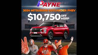 Get 10750 Off MRSP on 2024 Mitsubishi Outlander PHEV  Payne Mission VW Mitsubishi  Mission Tx [upl. by Aubrie626]